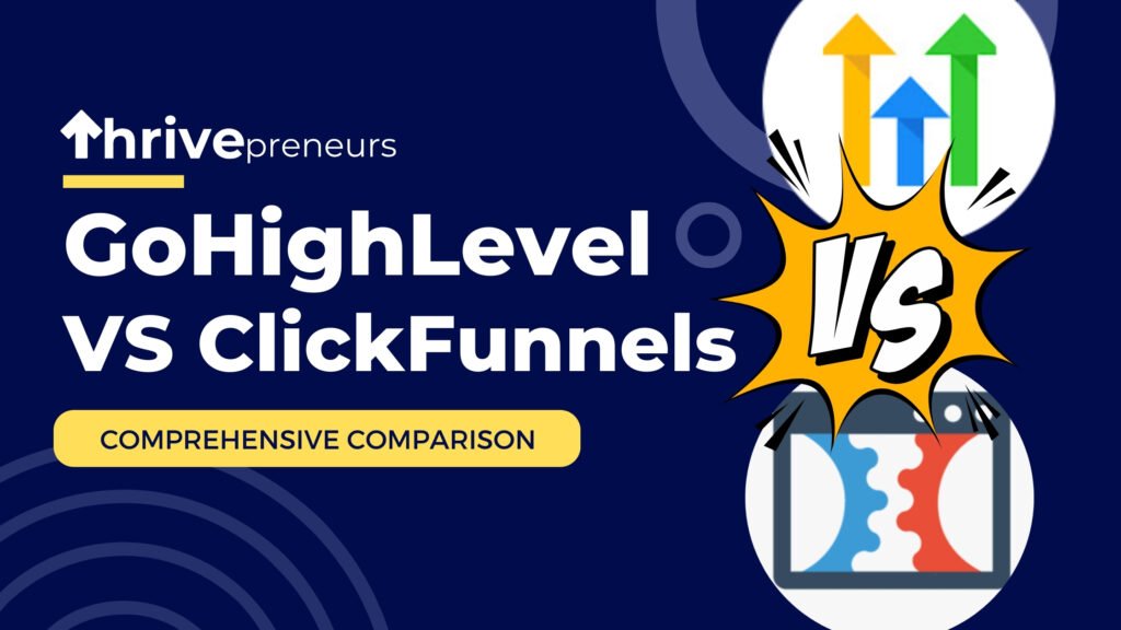 GoHighLevel vs ClickFunnels