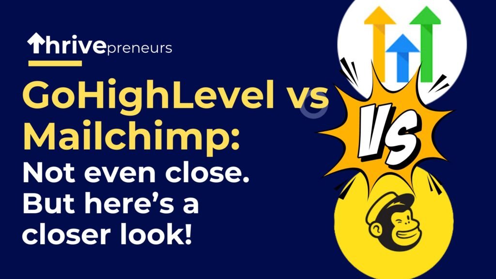 GoHighLevel vs Mailchimp: Not Even A Close Match