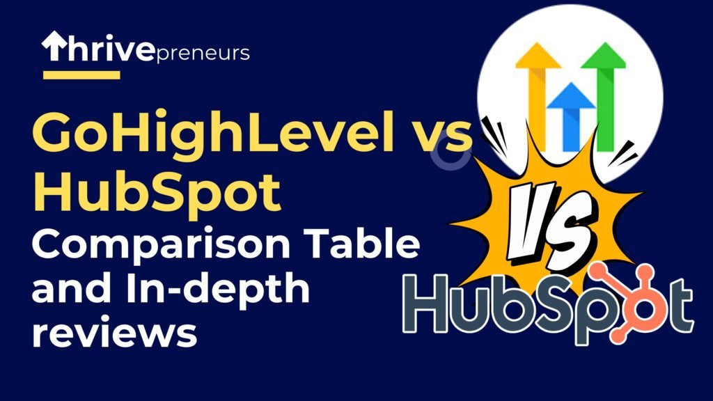 GoHighLevel vs HubSpot