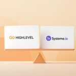 GoHighLevel vs Systeme.io: Best Budget-Friendly Marketing Platform?